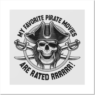 Dad Joke Humor - My Favorite Pirate Movies Are Rated Rrrr! Posters and Art